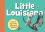 Little Louisiana (Little State)