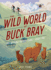 The Missing Grizzly Cubs (the Wild World of Buck Bray)