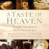 A Taste of Heaven: a Guide to Food and Drink Made By Monks and Nuns