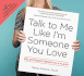Talk to Me Like I'M Someone You Love: Relationship Repair in a Flash