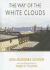 The Way of the White Clouds