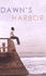 Dawn's Harbor (Indigo Love Spectrum)