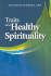 Traits of a Healthy Spirituality