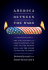 America Between the Wars: From 11/9 to 9/11: the Misunderstood Years Between the Fall of the Berlin Wall and the Start of the War on Terror