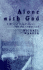 Alone With God: Biblical Inspiration for the Unmarried