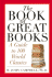 The Book of Great Books: a Guide to 100 World Classics