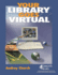 Your Library Goes Virtual