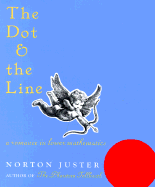 Dot & the Line: a Romance in Lower Mathematics