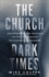 Church in Dark Times