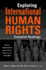 Exploring International Human Rights: Essential Readings (Critical Connections: Studies in Peace, Democracy, and Human Rights)