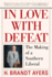 In Love With Defeat: the Making of a Southern Liberal