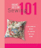 Home Decor Sewing 101: a Beginner's Guide to Sewing for the Home