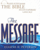 The Message New Testament (the Complete Bible in Contemporary Language)