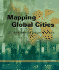 Mapping Global Cities: Gis Methods in Urban Analysis