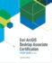 ESRI ArcGIS Desktop Associate Certification Study Guide: For 10.5