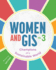 Women and Gis, Volume 3: Champions of a Sustainable World (Women and Gis, 3)