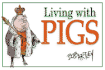 Living With Pigs