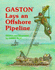 Gaston Lays an Offshore Pipeline