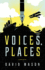 Voices, Places