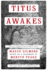 Titus Awakes: a Novel