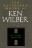The Collected Works of Ken Wilber, Volume 6 Wilber, Ken