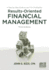 Results-Oriented Financial Management: a Step-By-Step Guide to Law Firm Profitability