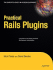 Practical Rails Plugins (Pb)