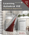 Learning Autodesk Viz R4: a Tutorial Approach