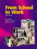 From School to Work, Teacher's Annotated Workbook; 9781590709399; 159070939x