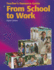 From School to Work; 9781590709405; 1590709403