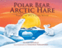 Polar Bear, Arctic Hare: Poems of the Frozen North