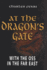 At the Dragon's Gate: With the Oss in the Far East