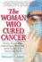 The Woman Who Cured Cancer: the Story of Cancer Pioneer Virginia Livingston-Wheeler, M.D., and the Discovery of the Cancer-Causing Microbe