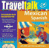Traveltalk Mexican Spanish (English and Spanish Edition)