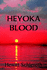 Heyoka Blood