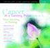 Cancer as a Turning Point Volume II: From Surviving to Thriving