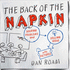 The Back of the Napkin: Solving Problems and Selling Ideas with Pictures