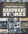 The All New Illustrated Guide to Everything Sold in Hardware Stores: the Diyer's Reference to the Most Important Tools & Hardware