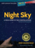 Night Sky-a Field Guide to the Constellations