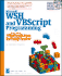 Microsoft Wsh and Vbscript Programming for the Absolute Beginner [With Cdrom]