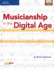 Musicianship in the Digital Age: Book & Cd-Rom