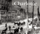 Charlotte Then and Now(R)
