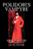 Polidori's Vampyre by John Polidori, Fiction, Horror