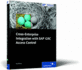Cross-Enterprise Integration With Sap Grc Access Control: Integrating Multiple Systems With Sap Grc Access Control