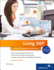 Using Sap: an Introduction to Sap for Beginners and End Users