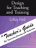 Design for Teaching and Training-a Teacher's Guide: a Teacher's Guide for Interactive Learning and Instruction