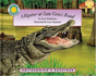 Alligator at Saw Grass Road-a Smithsonian's Backyard Book (Smithsonian Backyard)