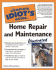 The Complete Idiot's Guide to Home Repair and Maintenance Illustrated