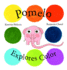 Pomelo Explores Color (Pomelo the Garden Elephant)