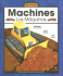 Machines/ Las Mquinas (Wordbooks/ Libros De Palabras) (English and Spanish Edition)